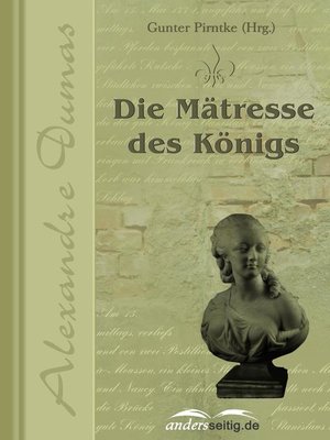cover image of Die Mätresse des Königs